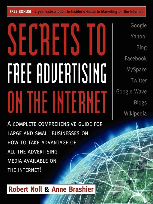 Title details for Secrets to Free Advertising on the Internet by Robert Noll - Available